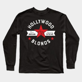 Hollywood Blondes Long Sleeve T-Shirt